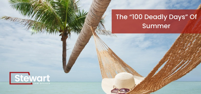 The “100 Deadly Days” Of Summer