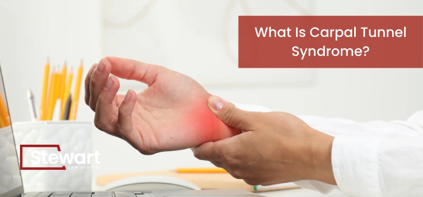 South Carolina Carpal Tunnel Workers Comp Lawyers - Stewart Law Offices