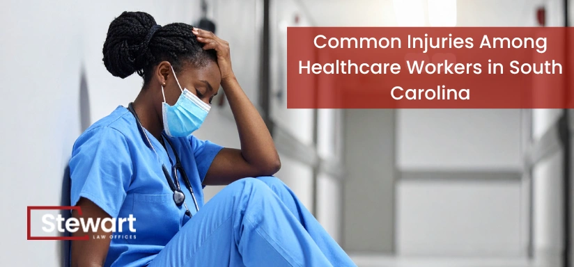 Common Injuries Among Healthcare Workers in South Carolina
