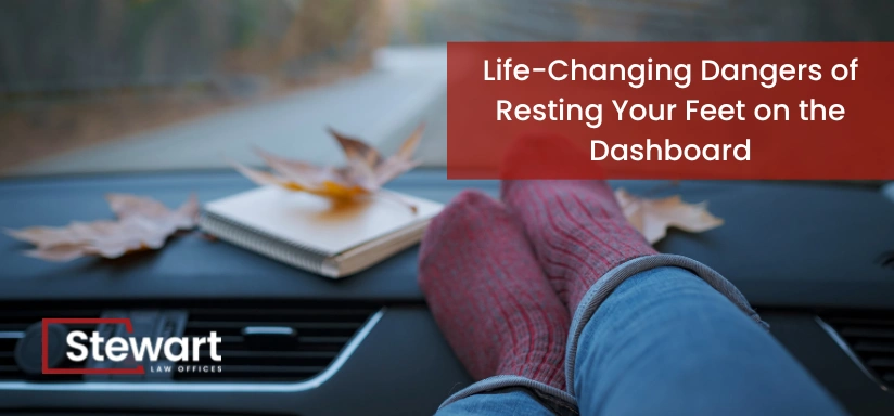 Life-Changing Dangers of Resting Your Feet on the Dashboard