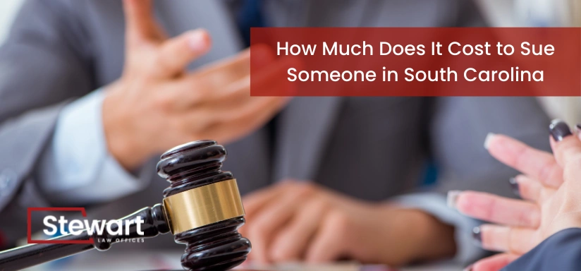 How Much Does It Cost to Sue Someone in South Carolina