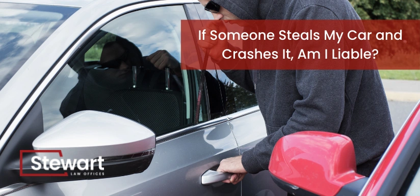If Someone Steals My Car and Crashes It, Am I Liable