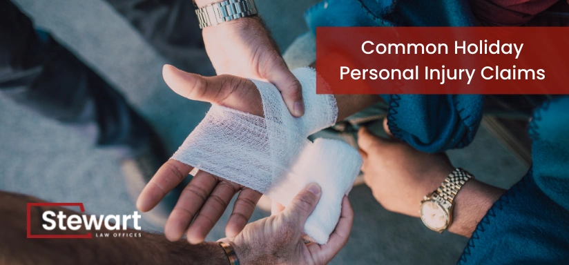 Common Holiday Personal Injury Claims