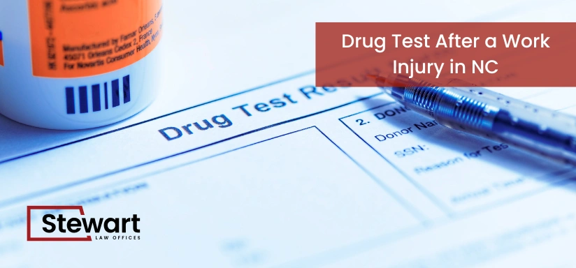 Drug Test After a Work Injury in NC
