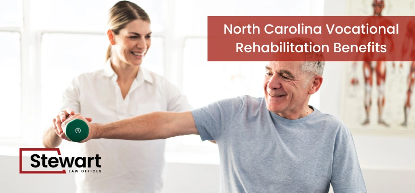 North Carolina Vocational Rehabilitation Benefits