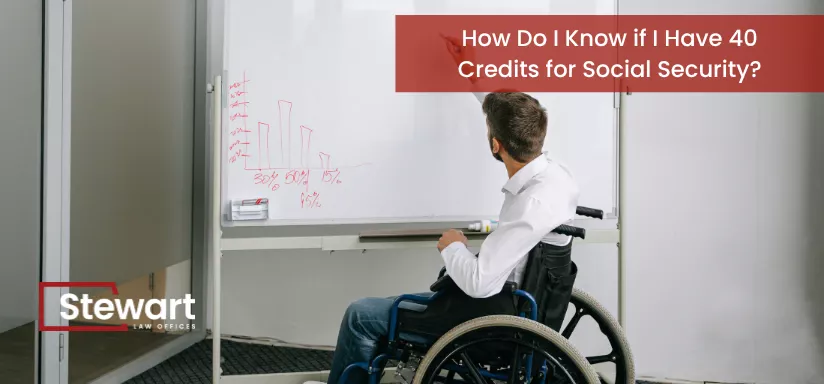 How Do I Know if I Have 40 Credits for Social Security?
