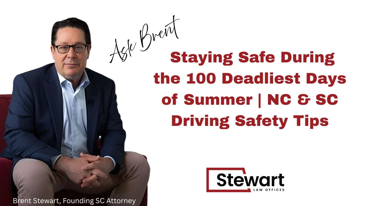 Staying Safe During the 100 Deadliest Days of Summer | NC & SC Driving Safety Tips